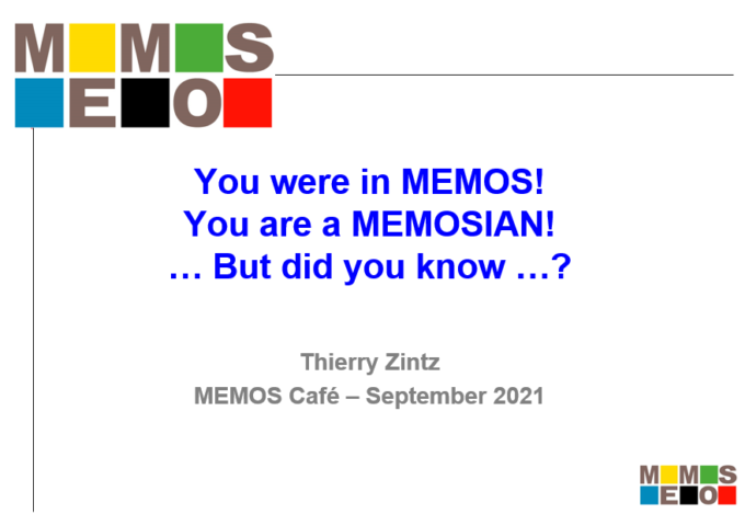 History of MEMOS by Thierry Zintz